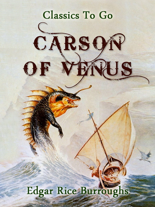 Title details for Carson of Venus by Edgar Rice Burroughs - Available